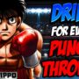 Hajime no Ippo, but I drink for every punch